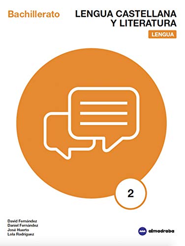 Lengua castellana y literatura: Lengua 2 Bach