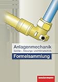 Image de Anlagenmechanik für Sanitär-, Heizungs- und Klimatechnik Formelsammlung: 2. Auflage, 201