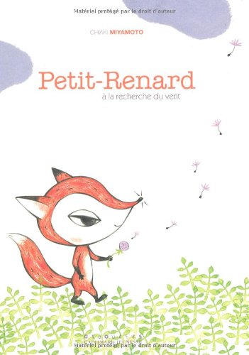 couverture de : Petit-Renard &agrave; la recherche du vent