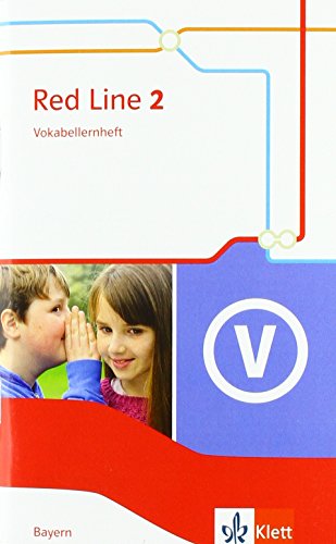 Red Line 2. Ausgabe Bayern: Vokabellernheft Klasse 6 (Red Line. Ausgabe für Bayern ab 2017)