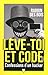 Lève-toi et code - Confessions ...