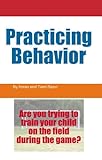 Image de Practicing Behavior (English Edition)