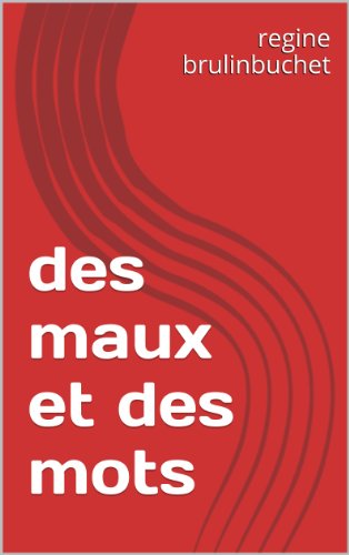 Download des maux et des mots