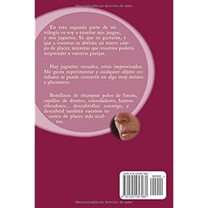 Libertad sexual: Mis juegos y juguetes