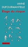 Eloge du risque