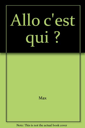 Download Allô, c'est qui ? Download Allô, c'est qui ?
