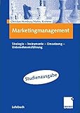 Marketingmanagement: Strategie - Instrumente - Umsetzung - Unternehmensführung by 