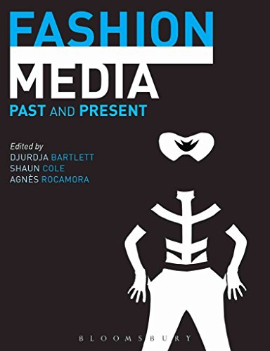 [Fashion Media: Past and Present] (By: Djurdja Bartlett) [published: January, 2014]