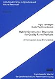 Image de Hybrid governance structures for quality farm products: A transaction cost perspective