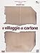 Il villaggio di cartone [Import]