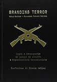 Branding terror. Loghi e iconografia di gruppi di rivolta e organizzazioni terroristiche