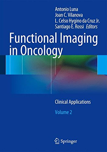 Preisvergleich Produktbild Functional Imaging in Oncology: Clinical Applications - Volume 2