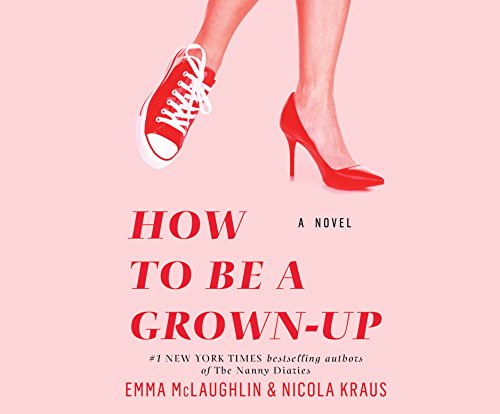 Preisvergleich Produktbild How to Be a Grown-Up