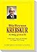 Produktbild Die Breuss Krebskur richtig gemacht: Das offizielle Begleitbuch zur Gemüse-Saft-Kur nach Rudolf Breuss