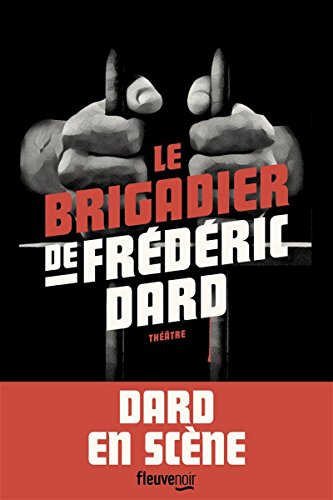 Le  brigadier de Frédéric Dard
