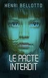 Le pacte interdit