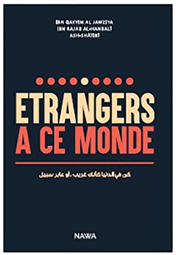 Etrangers à ce monde Etrangers à ce monde