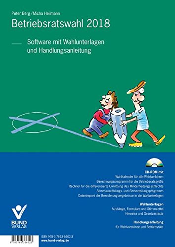 Preisvergleich Produktbild Betriebsratswahl 2018: Normales Wahlverfahren und vereinfachtes Wahlverfahren (Wahlsoftware mit Handlungsanleitung)