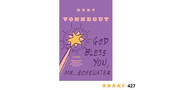 Amazon Fr God Bless You Mr Rosewater A Novel Vonnegut Kurt Livres