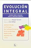 calculo integral editorial umbral  Evolución integral: Visiones sobre la realidad desde el paradigma emergente (Biblioteca de la Nueva Conciencia)