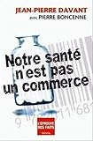 Notre santé n'est pas un commerce