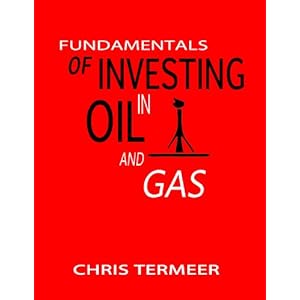 Fundamentals of Investing in Oil and Gas (English Edition)