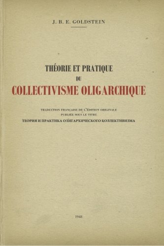 Theorie et pratique du collectivisme oligarchique en ligne Theorie et pratique du collectivisme oligarchique en ligne