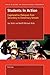 Produktbild Students in Action: Cogeneratives Dialogues from Secondary to Elementary Schools (Bold Visions in Educational Research, Band 23)