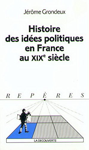 <a href="/node/29129">Histoire des idées politiques en France au XIXe siècle</a>