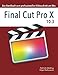 Final Cut Pro X 10.3: Das Handbuch zum professionellen Videoschnitt am Mac by 