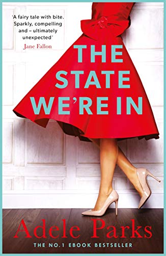 The State We're In: An intriguing novel of love and possibility (English Edition) The State We're In: An intriguing novel of love and possibility (English Edition)