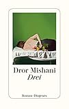 Bücher Neuerscheinungen 2022 - Drei von Dror Mishani