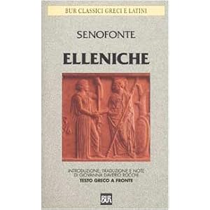 Elleniche. Testo greco a fronte Elleniche. Testo greco a fronte