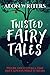 Produktbild Aeon Writers: Twisted Fairy Tales