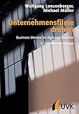 Unternehmensfilme drehen: Business Movies im digitalen Zeitalter (Praxis Film) by 