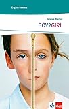 Image de BOY2GIRL: Schulausgabe für das Niveau A2, ab dem 3. Lernjahr. Ungekürzter englischer Originaltext