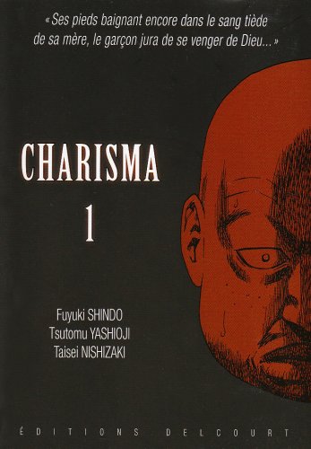Charisma — Tome 1