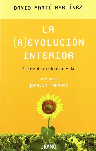 Download La (R)evolución interior: El arte de cambiar tu vida (Crecimiento personal) Download La (R)evolución interior: El arte de cambiar tu vida (Crecimiento personal)