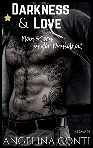 DARKNESS & LOVE: Mein Stern in der Dunkelheit (Ramon 3) von [Conti, Angelina]