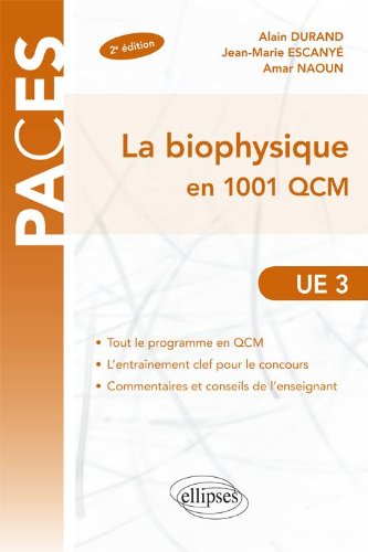 Télécharger La Biophysique en 1001 QCM UE3 PDF Fichier Télécharger La Biophysique en 1001 QCM UE3 PDF Fichier