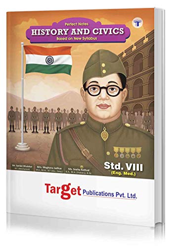 Std 8 History and Civics Notes Book | 8th Std Digest English Medium Maharashtra Board | VIII Guide includes Flowcharts, Timelines and Chapterwise Assessment [Paperback] TARGET PUBLICATIONS
