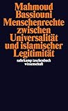 Image de Menschenrechte zwischen Universalität und islamischer Legitimität (suhrkamp taschenbuch wissenscha