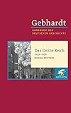 Image de Gebhardt: Handbuch der deutschen Geschichte. Band 19 Das Dritte Reich 1933 1939