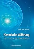 Kosmische Währung: Der höchste Reichtum by 