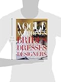 Image de Vogue Weddings: Brides, Dresses, Designers