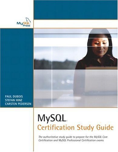 MySQL Certification Study Guide by Paul DuBois (2004-04-15) en ligne