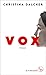 Vox: Roman by Christina Dalcher, Susanne Aeckerle