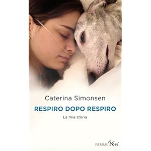 Respiro dopo respiro: La mia storia