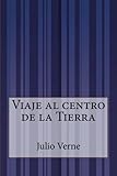  Viaje al centro de la Tierra