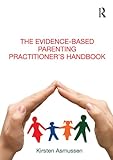 Image de The Evidence-based Parenting Practitioner’s Handbook